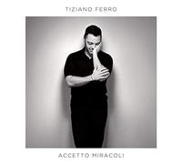 TIZIANO FERRO - ACCETTO MIRACOLI - COMPACT DISC - G3z