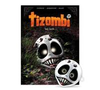 Tizombi - tome 02 + masque - édition limitée Sang famille - Christophe Cazenove - Bamboo Eds - cartonné - Bande dessinée jeunesse