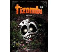 Tizombi - tome 02: Sang famille