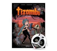 Tizombi - tome 03 + masque - édition limitée Amis mortels - Christophe Cazenove - Bamboo Eds - cartonné - Bande dessinée jeunesse