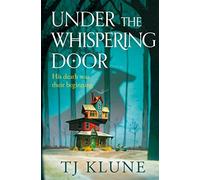 TJ Klune - Under the Whispering Door - Paperback - F245z