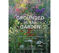 TJ Maher Grounded in the Garden (Relié)