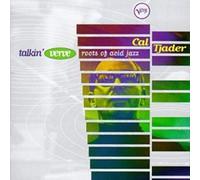 Tjader Cal and Palmieri Eddie - Talkin Verve Roots of Acid Jaz