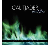 Tjader, Cal - Cool Fire
