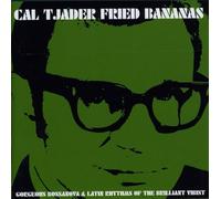 Tjader, Cal - Fried Banana's