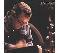 TJADER,CAL - Good Vibes
