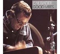 Tjader, Cal - Good Vibes