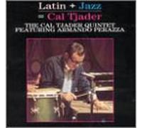 Tjader, Cal - Latin + Jazz = Cal Tjader