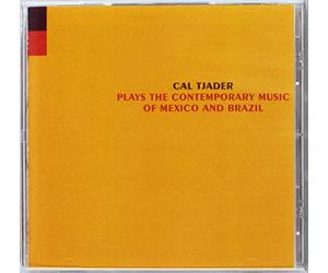 Tjader, Cal - Plays The Contemporary Music Of Mexico And Brazil