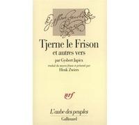 Gysbert Japicx – Tjerne le Frison et autres vers – Traduction : Herk Zwiers – Broché