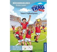 TKKG Junior, Bücherhelden Vorschule, Tatort Fußballplatz Erstleser Kinder ab 5 Jahre - mit Bildern lesen lernen - Benjamin Schreuder - Franckh-Kosmos Verlags-GmbH & Co. KG - ebook (ePub) - Livre