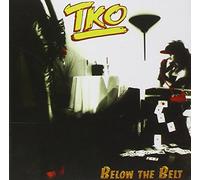Tko - Below The Belt