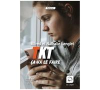 Tkt Ça Va Le Faire