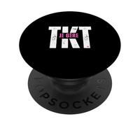 TKT Je gère ne t'inquiète Pas Rose PopSockets PopGrip Adhésif