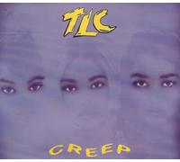 Tlc - Creep [Import]