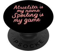 Tlp-Abuelita Est Mon Nom Gâter Est Mon Jeu Grand Mère Cadeau Popsockets Popgrip - Support Et Grip Pour Smartphone/Tablette Avec Un Top Interchangeable