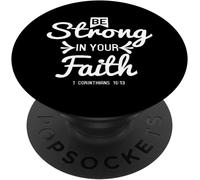 Tlp-Be Strong In Your Faith Christian Quote Bible Verse Popsockets Popgrip - Support Et Grip Pour Smartphone/Tablette Avec Un Top Interchangeable
