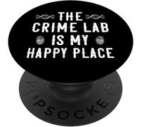 Tlp-Crime Lab Technician - The Crime Lab Is My Happy Place Popsockets Popgrip - Support Et Grip Pour Smartphone/Tablette Avec Un Top Interchangeable