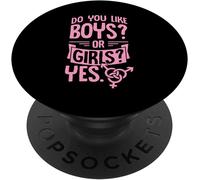 Tlp-Do You Like Boys Or Girls Yes Funny Bisexual Pride Quotes Popsockets Popgrip - Support Et Grip Pour Smartphone/Tablette Avec Un Top Interchangeable