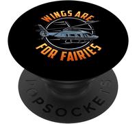 Tlp-Funny Wings Are For Fairies Helicopter Pilot Pun Popsockets Popgrip - Support Et Grip Pour Smartphone/Tablette Avec Un Top Interchangeable