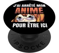 TLP-J'Ai Arrêté Mon Animé Pour Être Ici Otaku Drôle Manga Animé PopSockets PopGrip - Support et Grip pour Smartphone/Tablette avec un Top Interchangeable