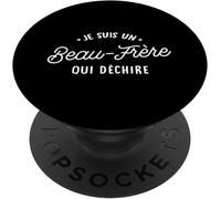 Tlp-Je Suis Un Beau-Frère Qui Déchire Cadeau Humour Drôle Popgrip - Support Et Grip Pour Smartphone/Tablette Avec Un Top Interchangeable