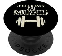 Tlp-J'peux Pas J'ai Muscu Humour Sport Gym Musculation Cadeau Popgrip - Support Et Grip Pour Smartphone/Tablette Avec Un Top Interchangeable