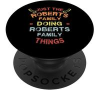 Tlp-Just The Roberts Family Things Cool Funny Christmas Gift Popsockets Popgrip - Support Et Grip Pour Smartphone/Tablette Avec Un Top Interchangeable