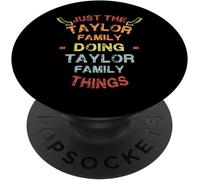 Tlp-Just The Taylor Family Things Cool Funny Christmas Gift Popsockets Popgrip - Support Et Grip Pour Smartphone/Tablette Avec Un Top Interchangeable