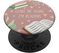 Tlp-Leave Me Alone, I'm Reading - Cute Book Lover Gift Popsockets Popgrip - Support Et Grip Pour Smartphone/Tablette Avec Un Top Interchangeable Popsockets Popgrip Adhésif
