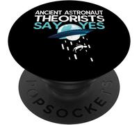 Tlp-Les Théoriciens De L'astronaute Antique Disent Oui Croyant Popsockets Popgrip - Support Et Grip Pour Smartphone/Tablette Avec Un Top Interchangeable