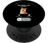 Tlp-My Shiba Inu Is Calling Popsockets Popgrip - Support Et Grip Pour Smartphone/Tablette Avec Un Top Interchangeable