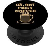 Tlp-Ok Mais D'abord Le Café - Routine Matinale Importante - Popsockets Popgrip - Support Et Grip Pour Smartphone/Tablette Avec Un Top Interchangeable