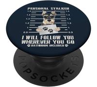 Tlp-Personal Stalker I Will Follow You Schnauzer Dog Lover Funny Popsockets Popgrip - Support Et Grip Pour Smartphone/Tablette Avec Un Top Interchangeable