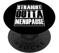 TLP-Tout droit sorti de la ménopause Funny Gag PopSockets PopGrip - Support et Grip pour Smartphone/Tablette avec un Top Interchangeable