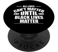 Tlp-Toutes Les Vies Ne Peuvent Pas Compter Tant Que Les Vies Popsockets Popgrip - Support Et Grip Pour Smartphone/Tablette Avec Un Top Interchangeable