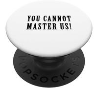 Tlp-You Cannot Master Us! Popsockets Popgrip - Support Et Grip Pour Smartphone/Tablette Avec Un Top Interchangeable