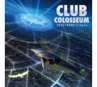 TM NETWORK TRIBUTE CLUB COLOSSEUM