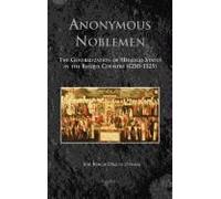 Tmc 10 Anonymous Noblemen, Diaz De Durana: The Generalization Of Hidalgo Status In The Basque Country (1250-1525)