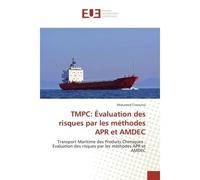 TMPC: Évaluation des risques par les méthodes APR et AMDEC - Mohamed Cissouma - Universitaires Europeennes - broché - Etude