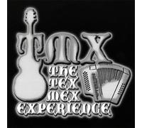 TMX The Tex Mex Experience