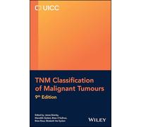 Tnm Classification of Malignant Tumours – Wiley-VCH