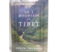 To a Mountain in Tibet