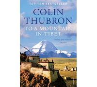 To a Mountain in Tibet