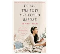 To All the Boys I've Loved Before by Han, Jenny NEUF