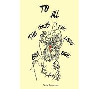 To All The Girls I've Loved Before