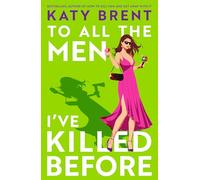 To All the Men I’ve Killed Before