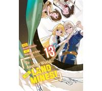 To Another World... with Land Mines! Volume 13 - Itsuki Mizuho - J-Novel Club - ebook (ePub) - Livre