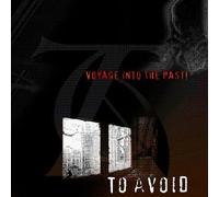 To Avoid - Voyage Into The Past [Import]
