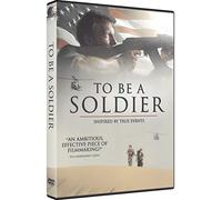 to Be A Soldier